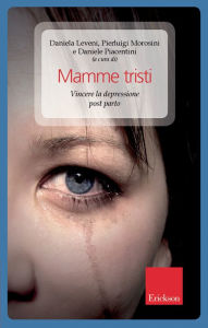 Title: Mamme tristi, Author: Daniele Piacentini