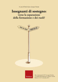 Title: Insegnanti di sostegno: verso la separazione della formazione e dei ruoli?, Author: Benne