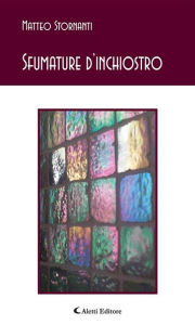 Title: Sfumature d'inchiostro, Author: Matteo Stornanti