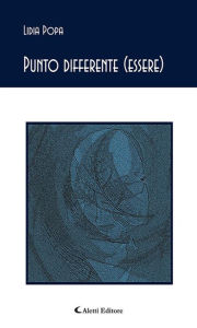 Title: Punto differente (essere), Author: Lidia Popa