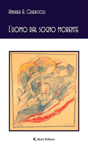 L'uomo dal sogno morente