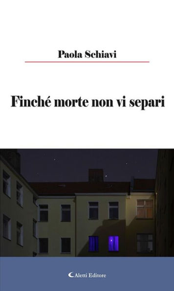 Finché morte non vi separi