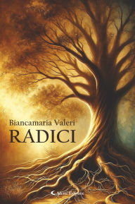 Title: Radici, Author: Valeri Biancamaria