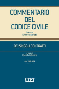 Title: Commentario del Codice Civile - DEI SINGOLI CONTRATTI (artt. 1548-1654), Author: Daniela Valentino