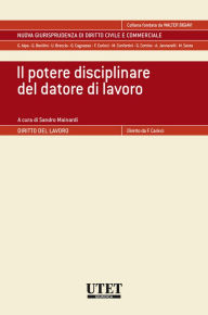 Title: Il potere disciplinare del datore di lavoro, Author: Sandro Mainardi