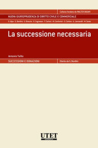 Title: La successione necessaria, Author: Antonio Tullio
