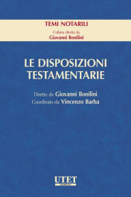 Title: Le disposizioni testamentarie, Author: Giovanni Bonilini (diretto da)