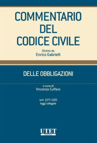 Title: Delle obbligazioni - artt. 1277-1320 - leggi collegate, Author: Vincenzo Cuffaro (diretto da)