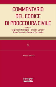 Title: Commentario al codice di procedura civile - vol. 5, Author: Claudio Consolo