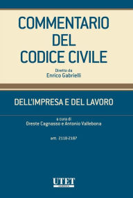 Title: Dell'impresa e del lavoro - artt. 2118-2187, Author: Oreste Cagnasso