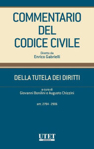 Title: Commentario del Codice civile diretto da Enrico Gabrielli, Author: Augusto Chizzini