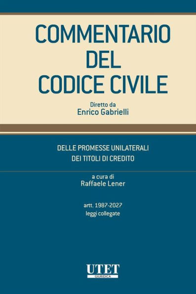 Commentario del Codice Civile diretto da Enrico Gabrielli