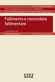 Title: Fallimento e concordato fallimentare, Author: Alberto Jorio