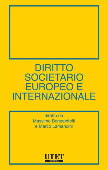 Diritto societario europeo e internazionale