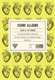 Title: Cuore Allegro, Author: Lo Moro Viola