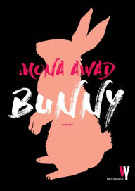 Title: Bunny (Italian Edition), Author: Mona Awad