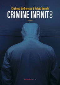 Title: Crimine infinito, Author: Fulvio Benelli