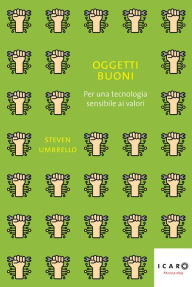 Title: Oggetti buoni, Author: Steven Umbrello