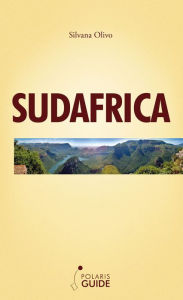 Title: Sudafrica: il mondo in un solo paese, Author: Silvana Olivo