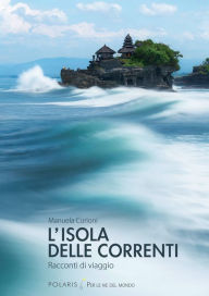 Title: L'isola delle correnti, Author: Manuela Curioni