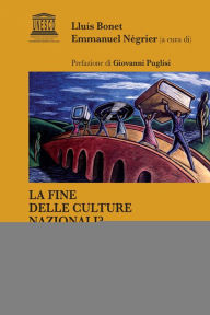 Title: La fine delle culture nazionali?, Author: Bonet Lluis