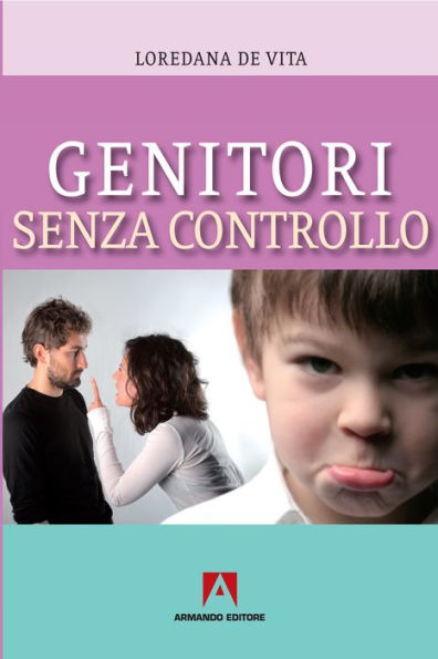 Genitori Senza Controllo