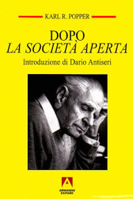 Title: Dopo La Societ Aperta, Author: Karl R. Popper