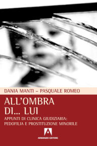 Title: All'ombra di lui, Author: Pasquale Romeo