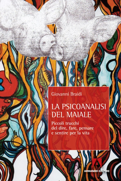 La Psicoanalisi del maiale