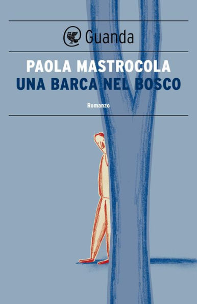 Una barca nel bosco