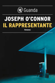 Title: Il rappresentante, Author: Joseph O'Connor