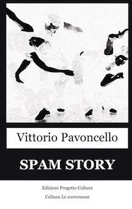 Title: Spam Story, Author: Vittorio Pavoncello