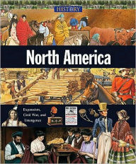 Title: North America: Expansion, Civil War and Emergence, Author: Lisa Isenman