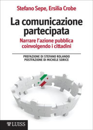 Title: La comunicazione partecipata, Author: Stefano Sepe