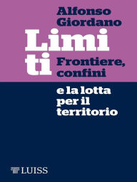 Title: Limiti, Author: Alfonso Giordano