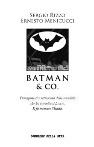 Title: Batman & Co., Author: Corriere della Sera