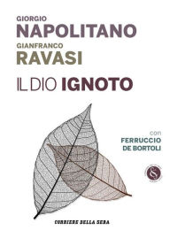 Title: Il Dio ignoto, Author: Corriere della Sera