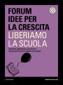 Liberiamo la scuola