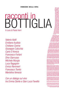 Title: Racconti in bottiglia: Racconti in bottiglia, Author: Valerio Aiolli