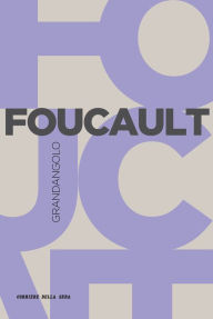 Title: Foucault, Author: Fabrizio Palombi