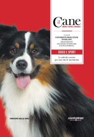 Title: Il Cane - GIOCO E SPORT, Author: Università degli Studi di Milano