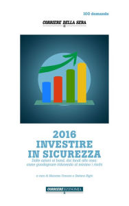 Title: 2016 Investire in sicurezza, Author: Massimo Fracaro