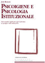 Psicoigiene e Psicologia Istituzionale