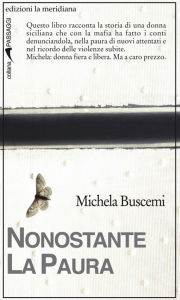 Title: Nonostante la paura, Author: Michela Buscemi