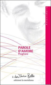 Title: Parole d'amore. Preghiere, Author: don Tonino Bello