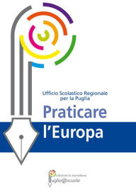 Title: Praticare l'Europa, Author: AA.VV.