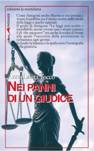 Title: Nei panni di un giudice, Author: Anna Laura Tocco