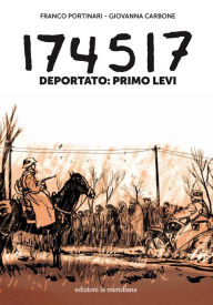 Title: 174517: Deportato: Primo Levi, Author: Franco Portinari