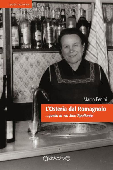 L'Osteria dal Romagnolo: ...quella in via Sant'Apollonia