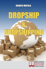 Title: Dropship & Dropshipping, Author: Donato Matola